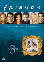 Friends - Saison 3 - VF