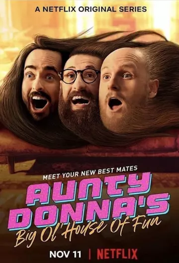 Aunty Donna's Big Ol' House of Fun - Saison 1 - vostfr-hq