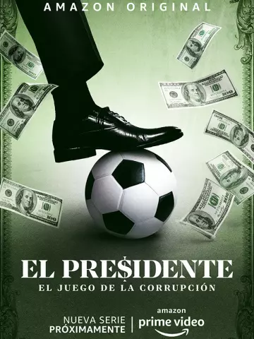 El Presidente - Saison 1 - vf-hq