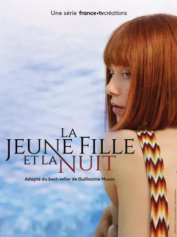 La Jeune fille et la nuit - Saison 1 - vf