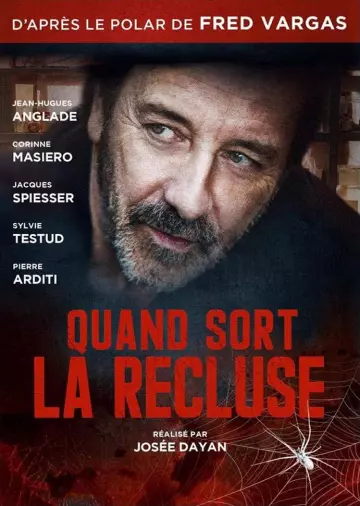 Quand sort la recluse - Saison 1 - vf