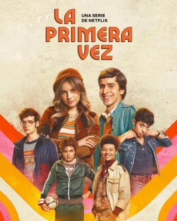 La Primera Vez - Saison 2 - vf