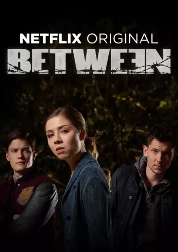 Between - Saison 1 - vf-hq