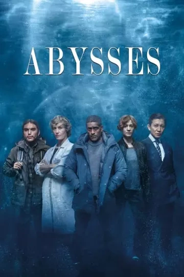 Abysses - Saison 1 - VF