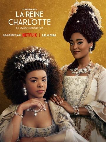 La Reine Charlotte : Un chapitre Bridgerton - Saison 1 - vostfr-hq