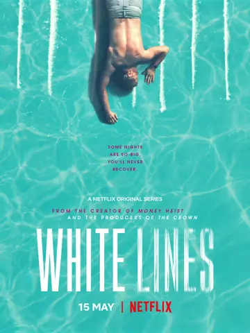 White Lines - Saison 1 - vostfr-hq