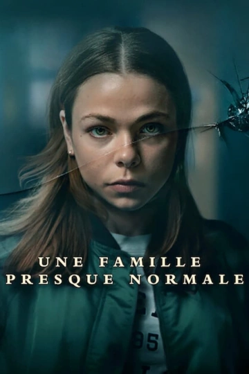 Une famille presque normale - Saison 1 - vf-hq