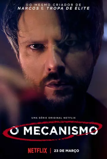 O Mecanismo - Saison 1 - VF HD