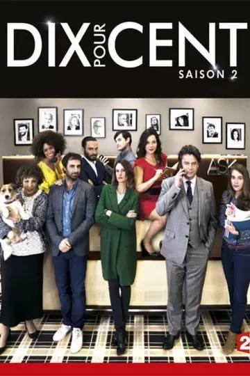 Dix Pour Cent - Saison 2 - vf-hq