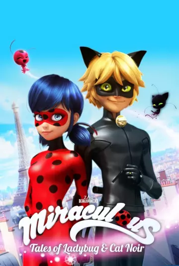 Miraculous, les aventures de Ladybug et Chat Noir - Saison 1 - VF