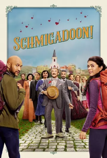 Schmigadoon! - Saison 1 - VOSTFR