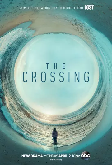 The Crossing (2018) - Saison 1 - vostfr-hq