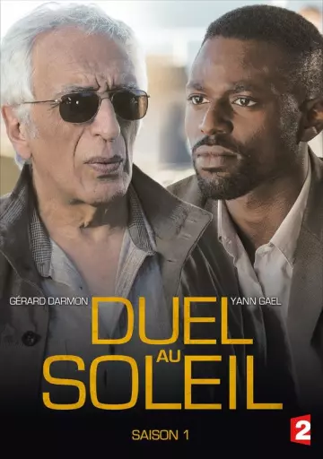 Duel au soleil - Saison 1 - vf