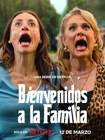 Bienvenidos a la familia - Saison 1 - vostfr