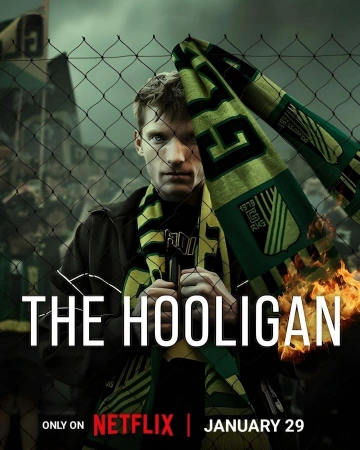 Le Hooligan - Saison 1 - VOSTFR