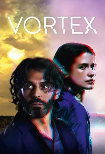 Vortex - Saison 1 - VF