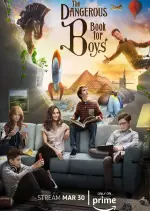 The Dangerous Book for Boys - Saison 1 - vf-hq