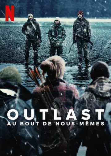 Outlast : Au bout de nous-mêmes - Saison 1 - vf