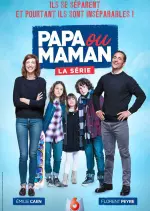 Papa ou maman - la série - Saison 1 - vf-hq