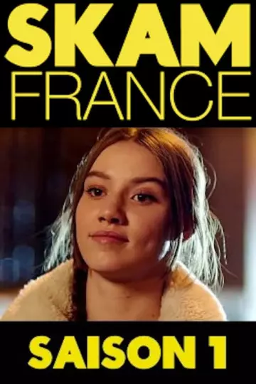 SKAM France - Saison 1 - vf