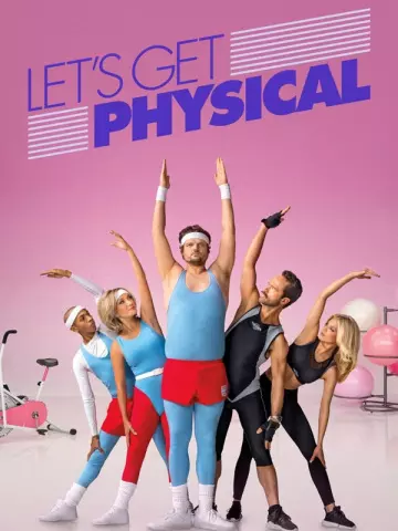 Let's Get Physical - Saison 1 - vf-hq