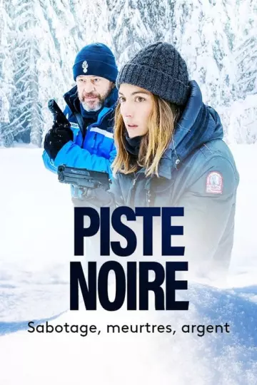 Piste noire - Saison 1 - vf-hq